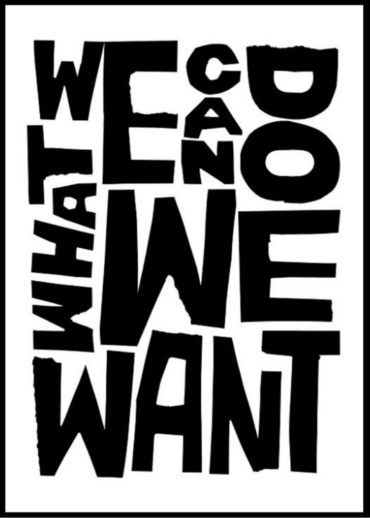 We can do what we want.