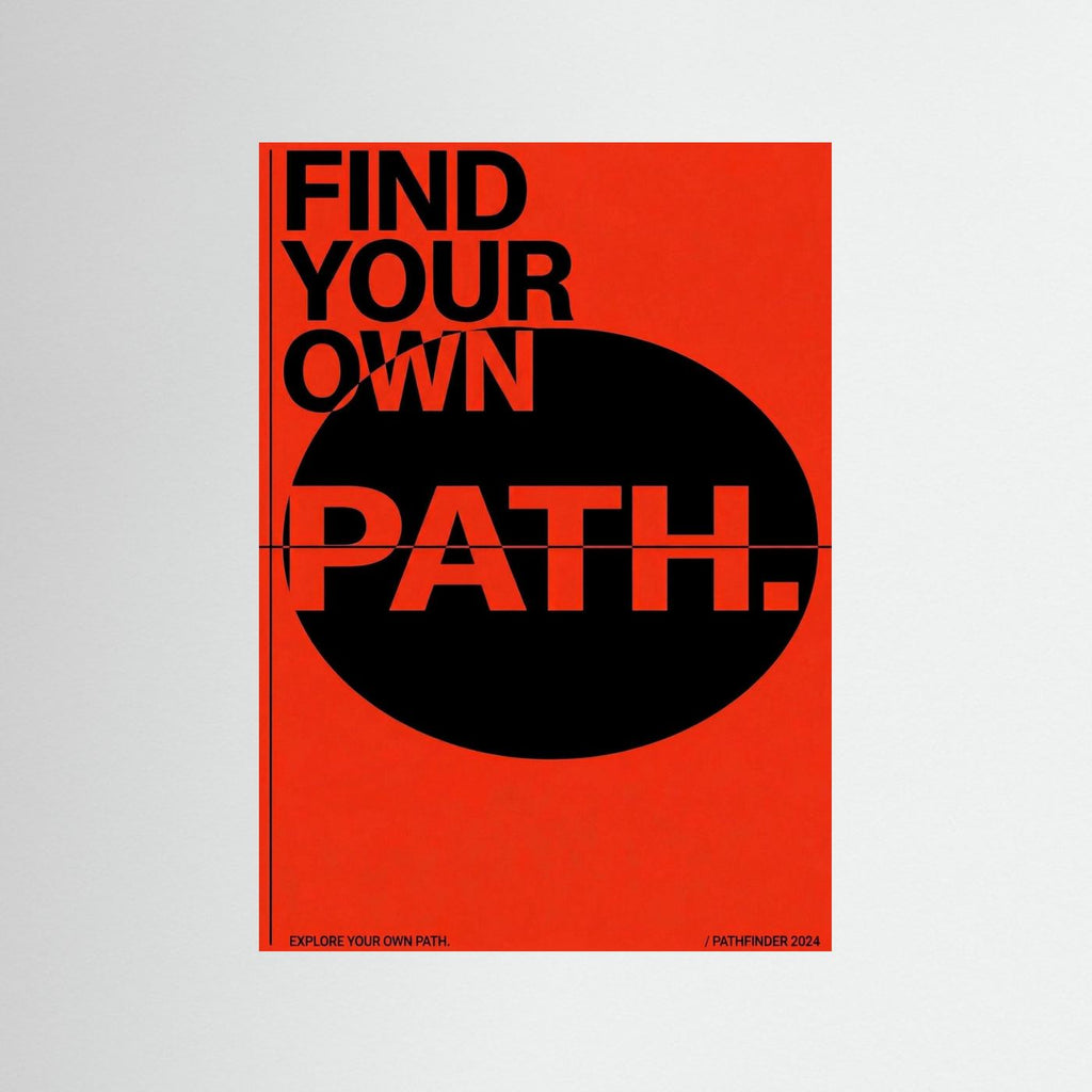 Find your own path