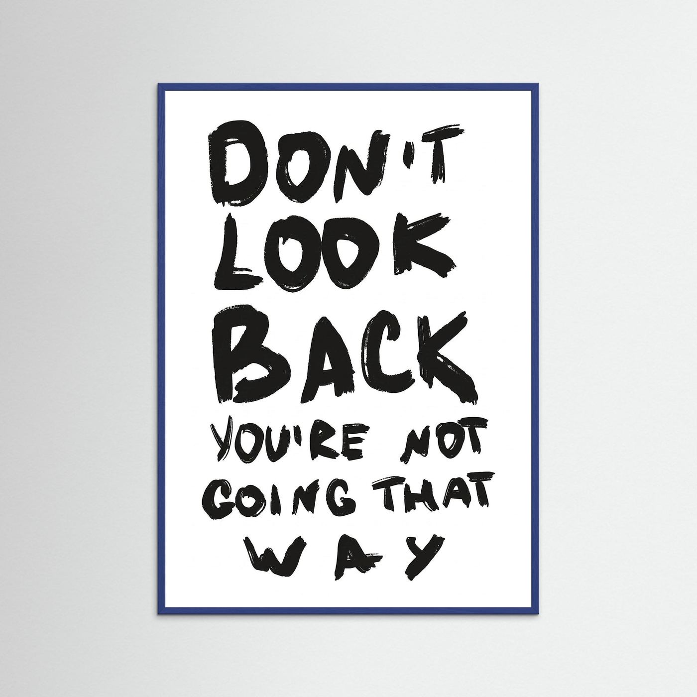 Don't look back