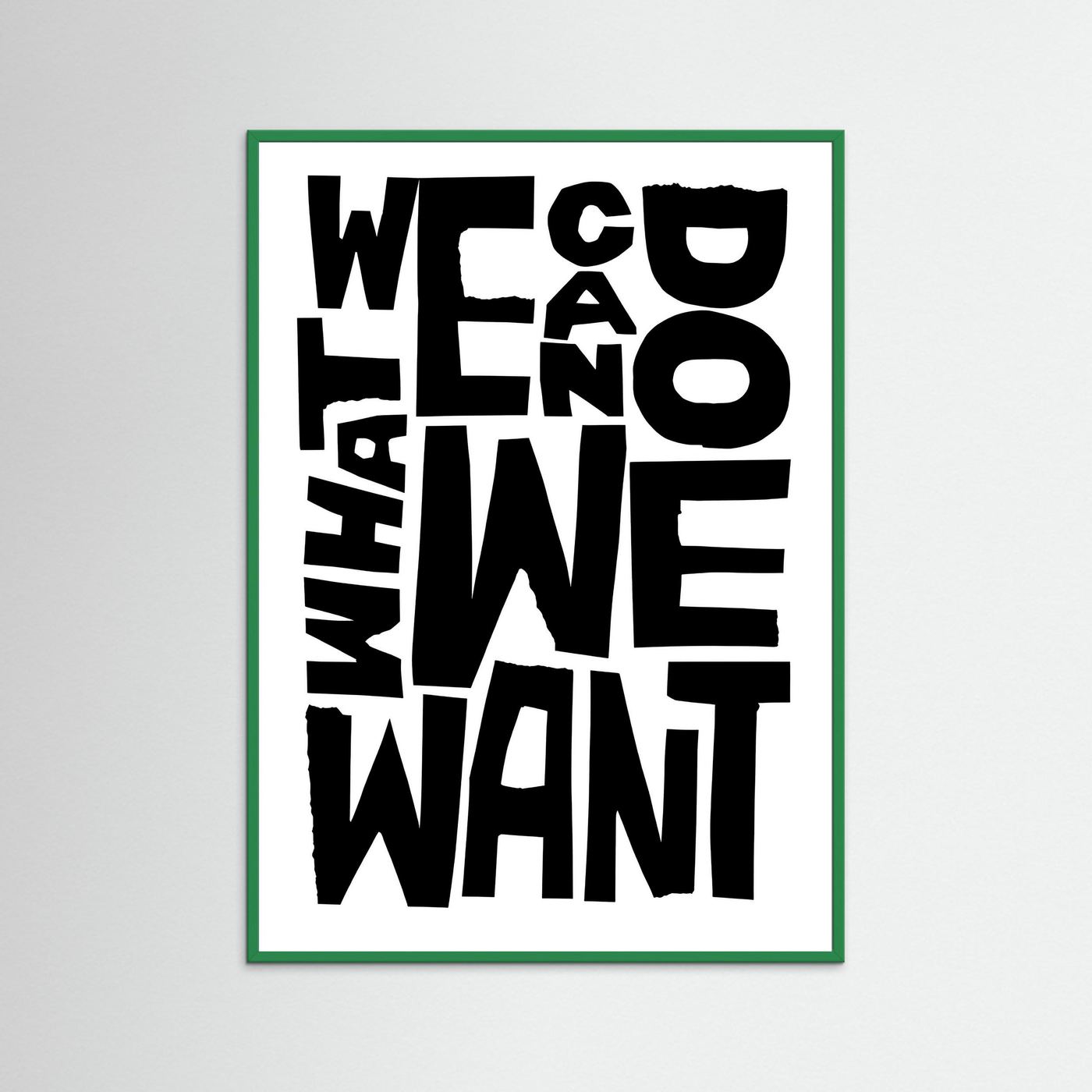 We can do what we want.