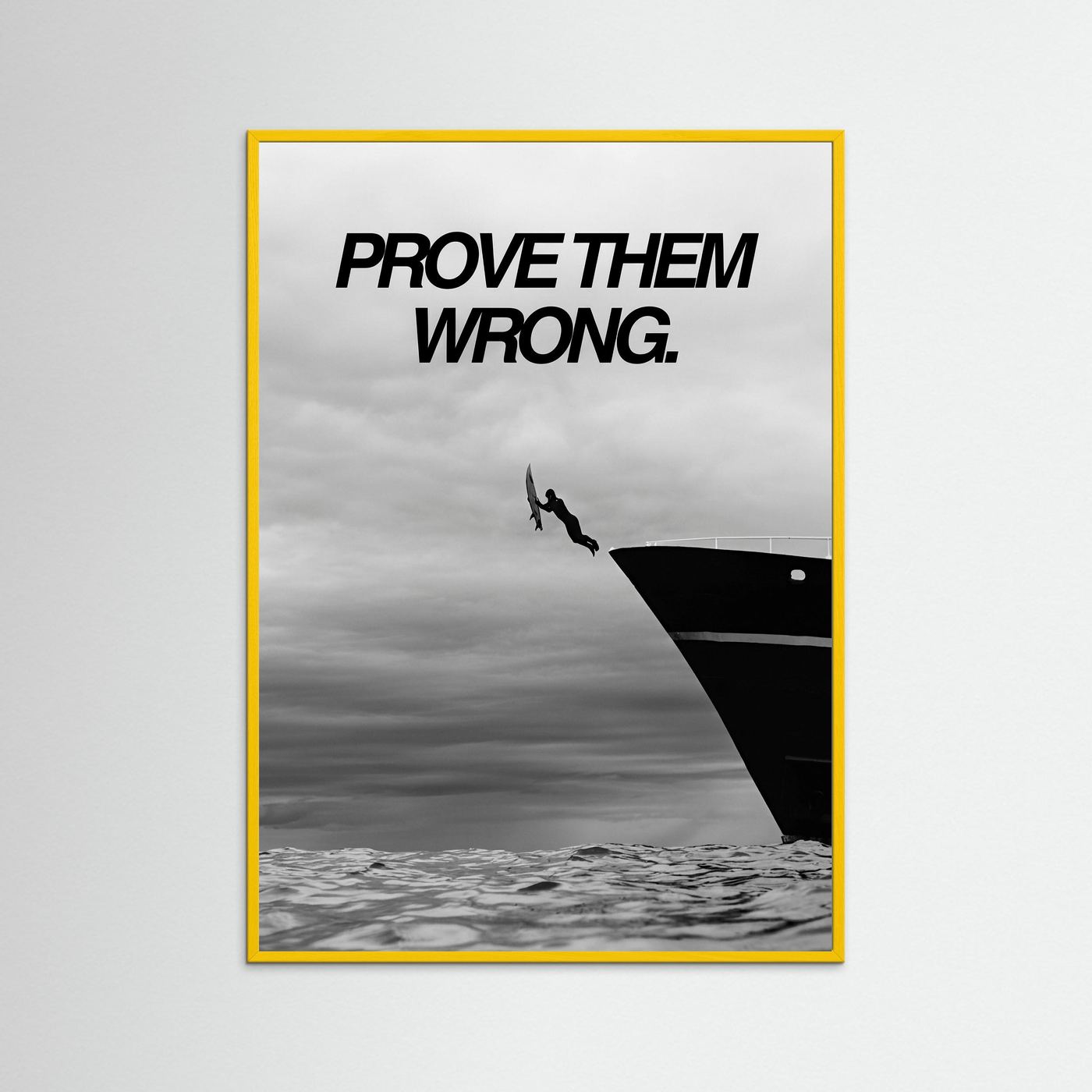 Prove them wrong