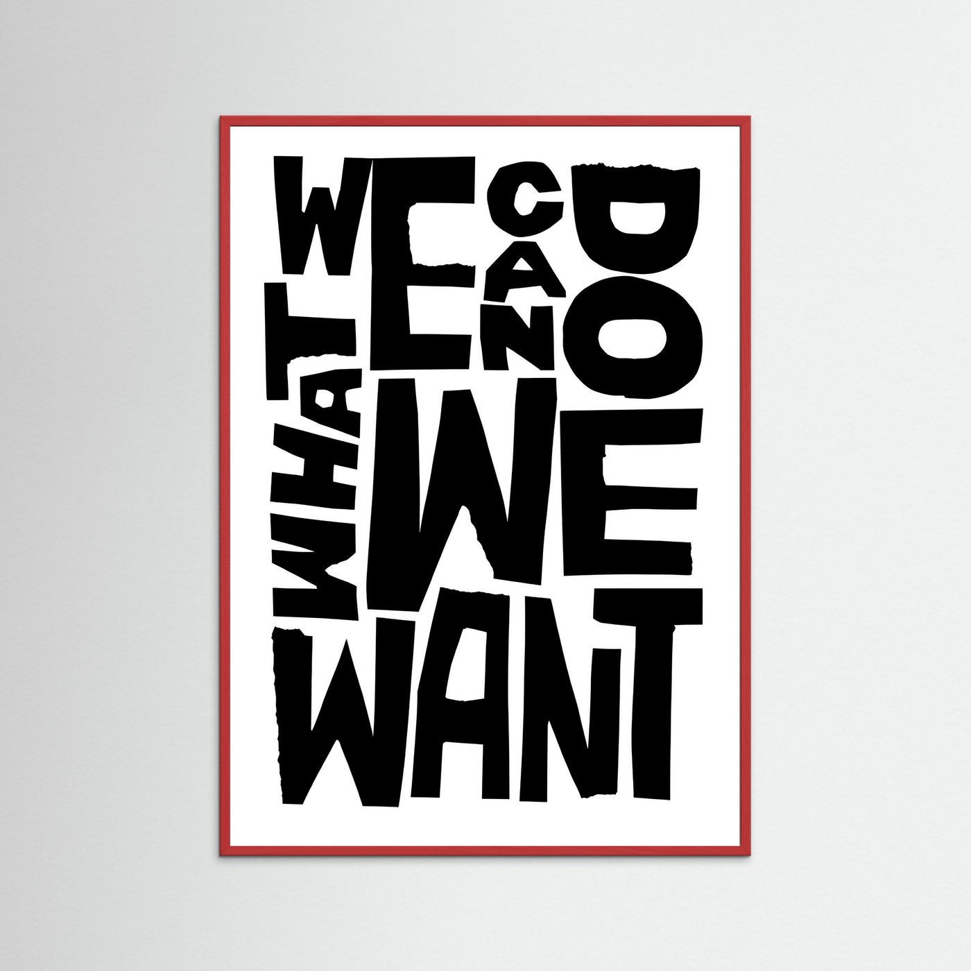 We can do what we want.