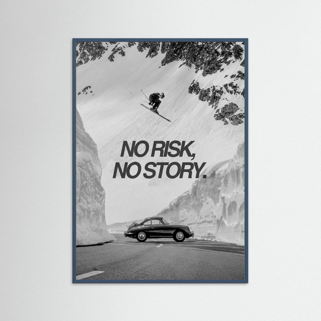 No risk no story