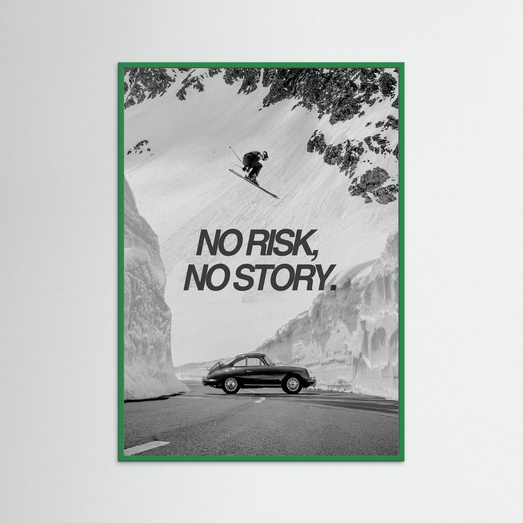 No risk no story