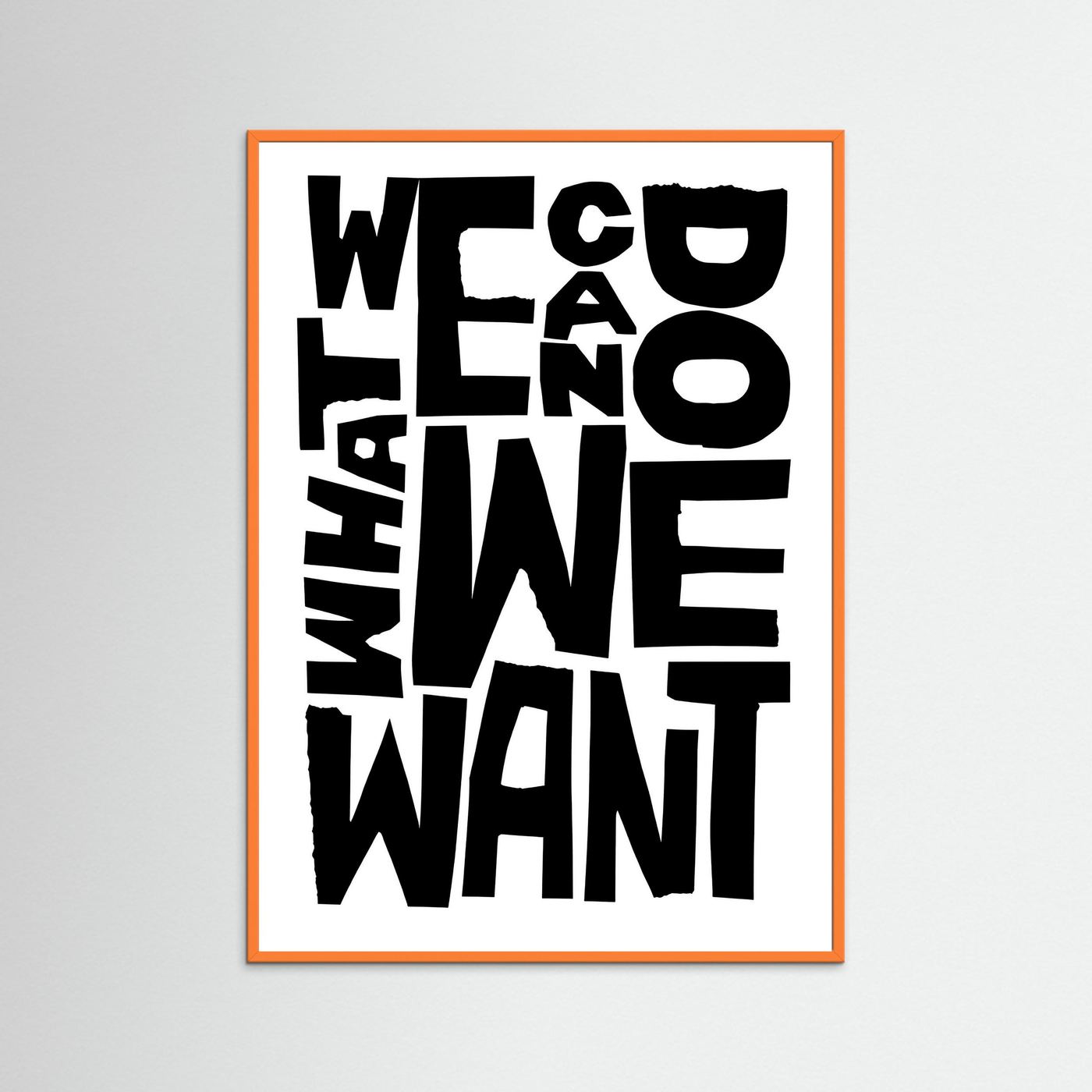 We can do what we want.