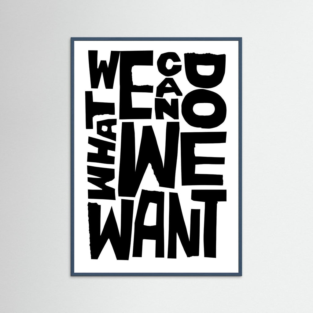 We can do what we want.