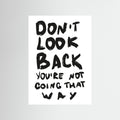 Don't look back