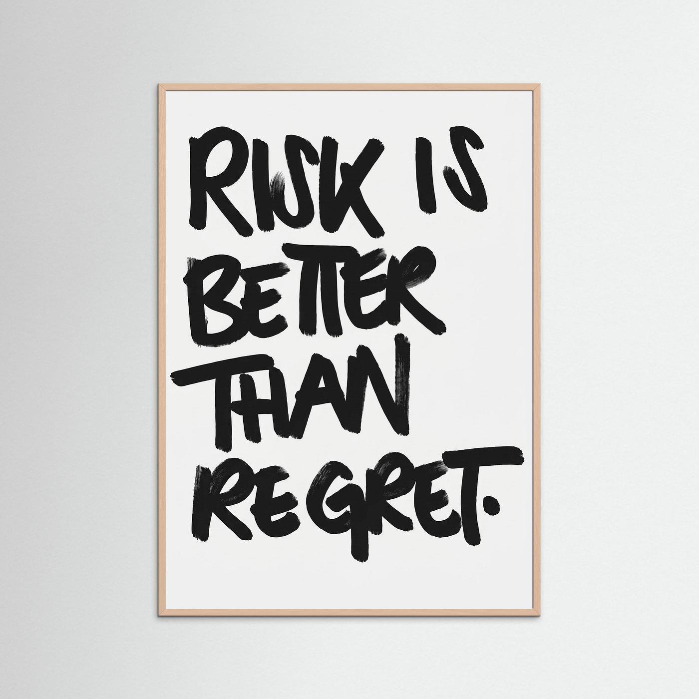 Risk is better than regret