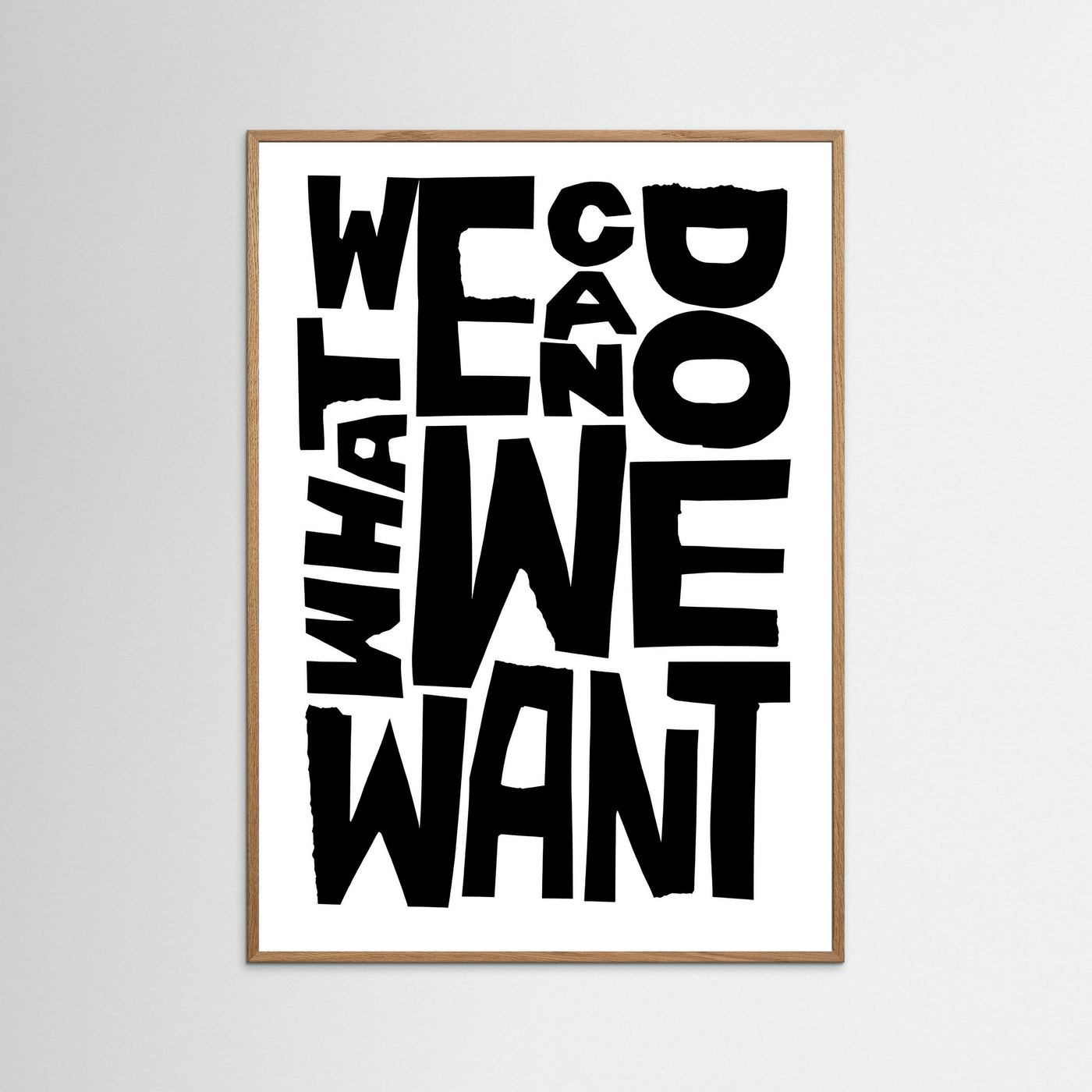We can do what we want.