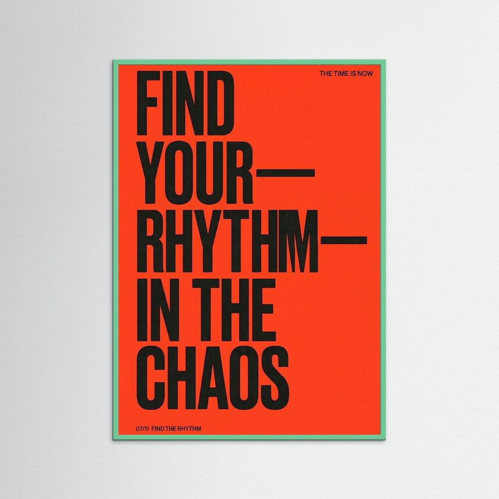 Find your rythm
