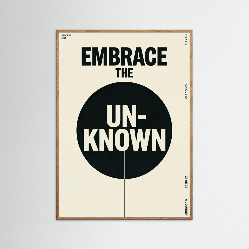 Embrace the unknown