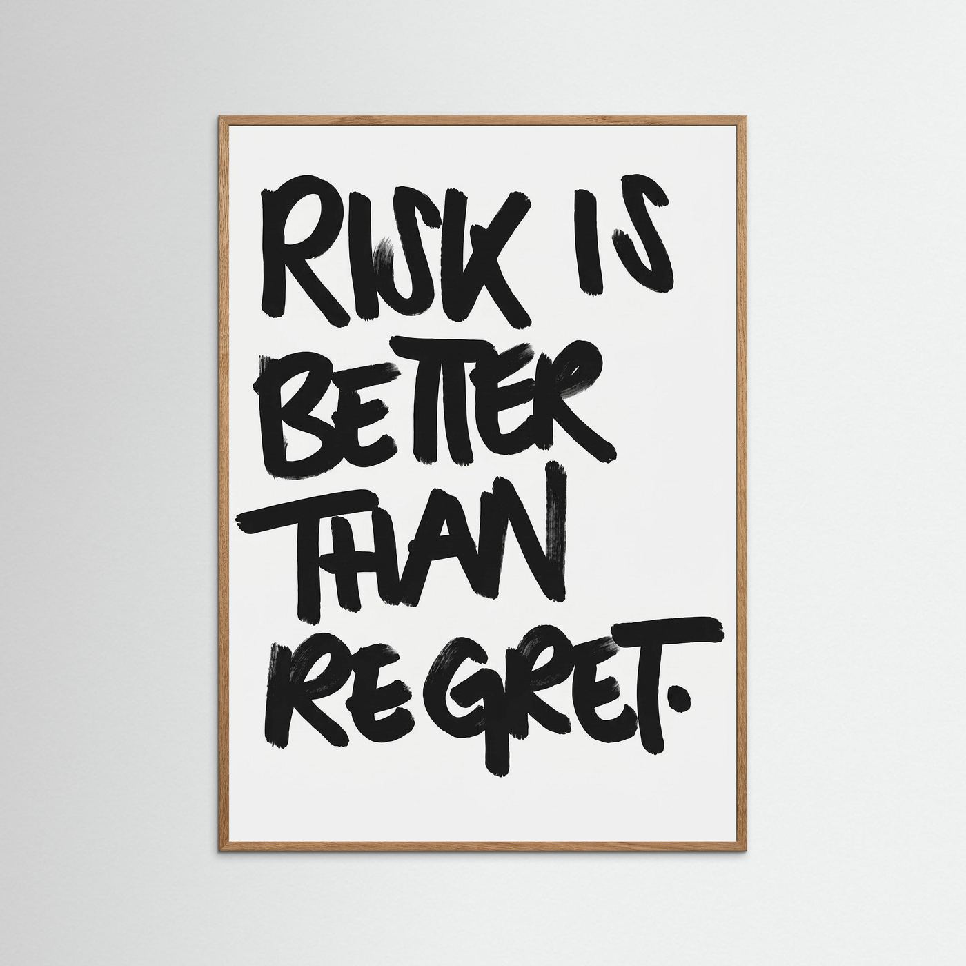 Risk is better than regret